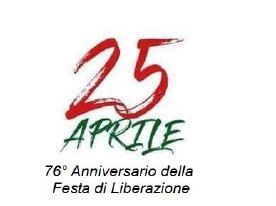 25 aprile 2021 - 76° anniversario della Festa di Liberazione